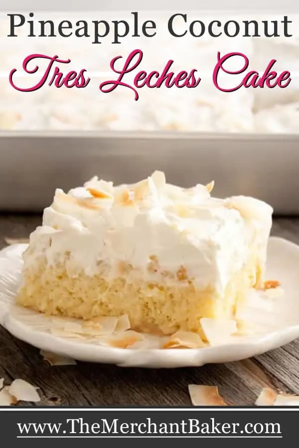 Pineapple Coconut Tres Leches Cake