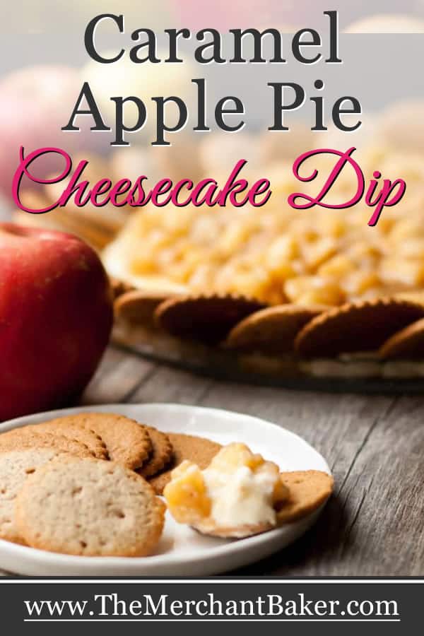 Caramel Apple Pie Cheesecake Dip