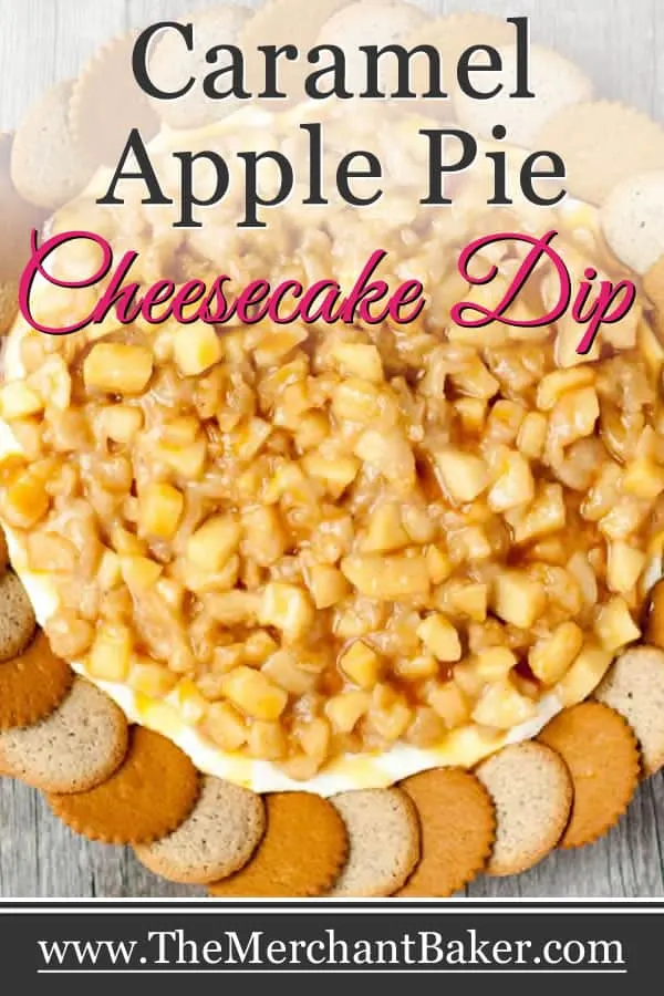 Caramel Apple Pie Cheesecake Dip