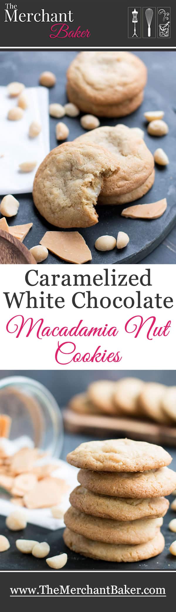 Caramelized White Chocolate Macadamia Nut Cookies